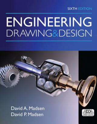 Kniha Engineering Drawing and Design David A Madsen