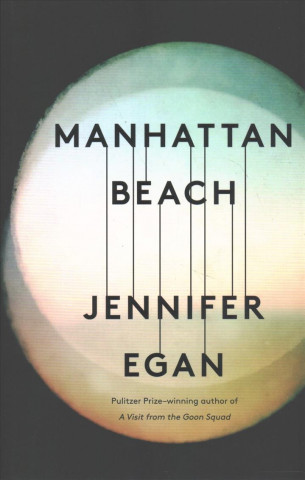 Könyv Manhattan Beach Jennifer Egan