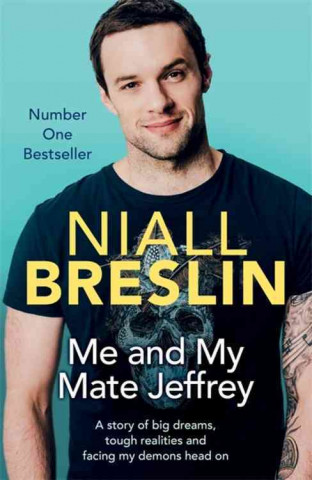 Livre Me and My Mate Jeffrey Niall Breslin