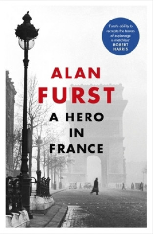 Könyv Hero in France Alan Furst