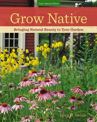 Book Grow Native Lynn M. Steiner