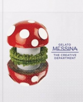 Könyv Gelato Messina: The Creative Department Nick Palumbo