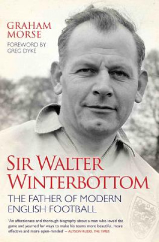 Kniha Sir Walter Winterbottom Graham Morse