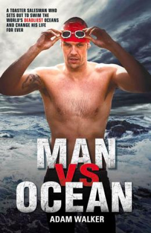 Carte Man vs Ocean Adam Walker