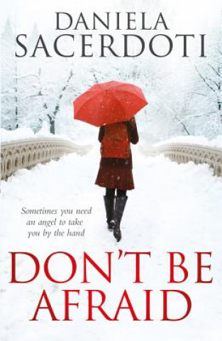 Kniha Don't Be Afraid Daniela Sacerdoti