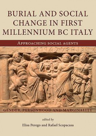 Книга Burial and social change in first millennium BC Italy 