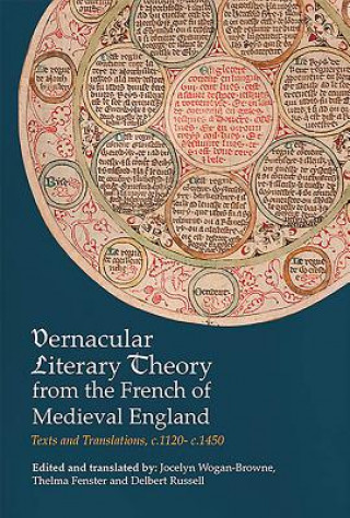 Carte Vernacular Literary Theory from the French of Medieval England Jocelyn Wogan-Browne