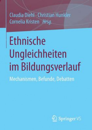 Könyv Ethnische Ungleichheiten Im Bildungsverlauf Claudia Diehl