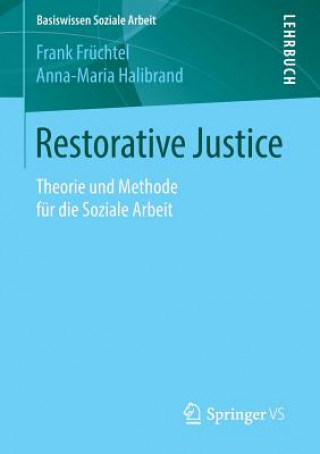 Libro Restorative Justice Frank Früchtel