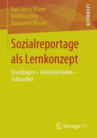 Kniha Sozialreportage ALS Lernkonzept Karl-Heinz Braun