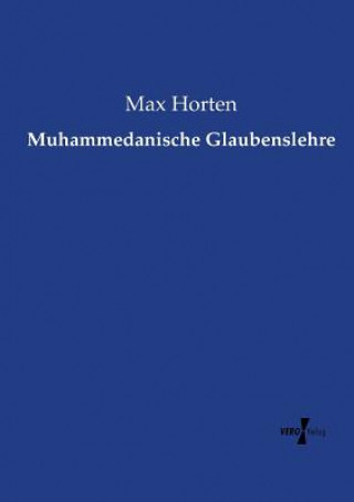 Książka Muhammedanische Glaubenslehre Max Horten