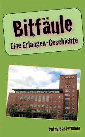 Knjiga Bitfaule Petra Fastermann