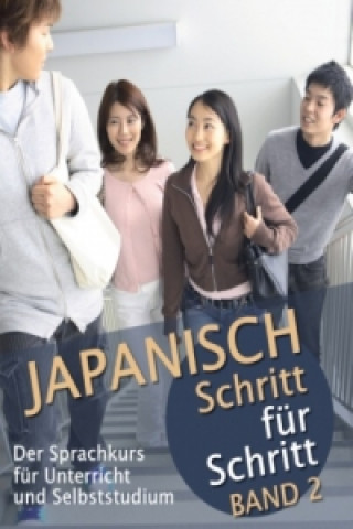 Kniha Japanisch Schritt für Schritt. Bd.2 Martin Clauß
