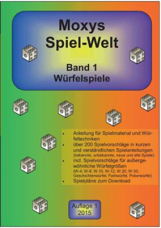 Book Moxys Spiel-Welt Band 1 Jorg Schock