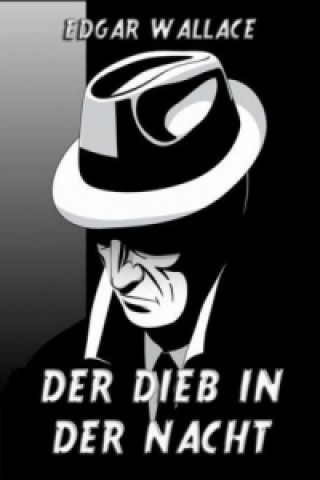 Book Der Dieb in der Nacht Edgar Wallace