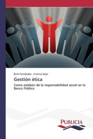 Книга Gestion etica Fernandez Ruth