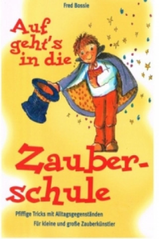 Книга Zaubern lernen mit Kindern Fred Bossie