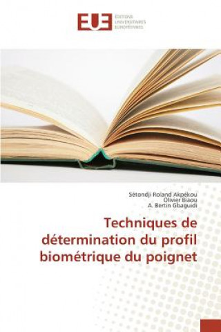 Kniha Techniques de Determination Du Profil Biometrique Du Poignet 