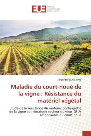 Kniha Maladie Du Court-Noue de la Vigne El Msayryb-A