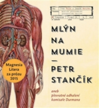 Audio Mlýn na mumie Petr Stančík