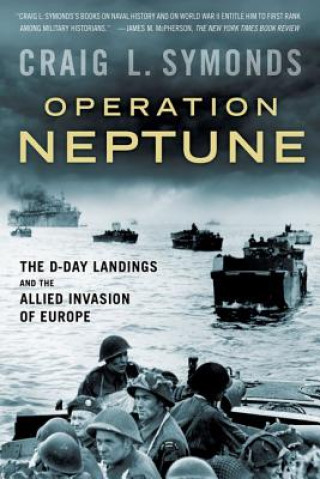 Carte Operation Neptune Craig L. Symonds