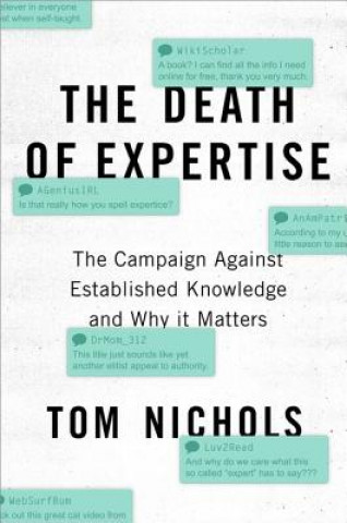 Kniha Death of Expertise Tom Nichols