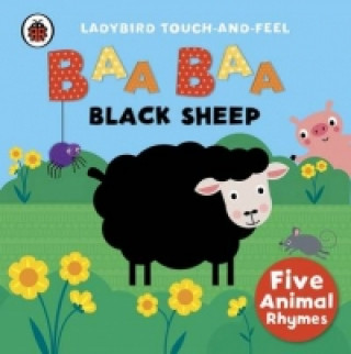 Kniha Baa, Baa, Black Sheep: Ladybird Touch and Feel Rhymes LADYBIRD