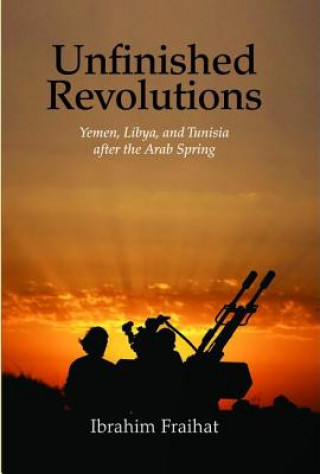 Carte Unfinished Revolutions Ibrahim Fraihat