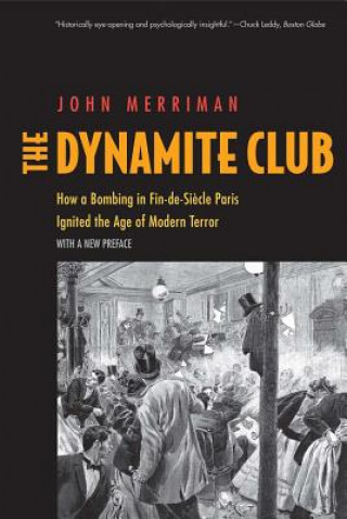 Książka Dynamite Club John M. Merriman