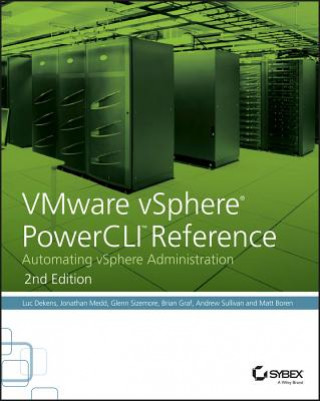 Книга VMware vSphere PowerCLI Reference, 2 - Automating  vSphere Administration Luc Dekens