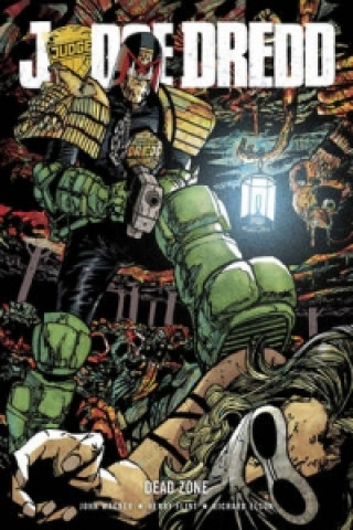 Kniha Judge Dredd: Dead Zone John Wagner