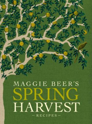 Livre Maggie Beer's Spring Harvest Recipes Maggie Beer