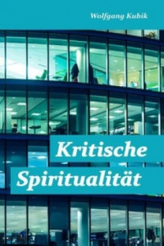 Carte Kritische Spiritualität Wolfgang Kubik