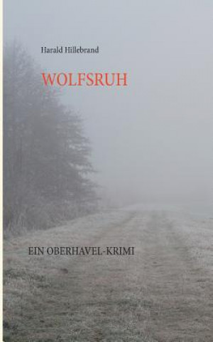 Carte Wolfsruh Harald Hillebrand