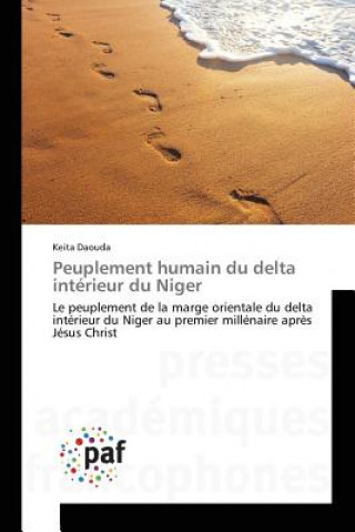 Libro Peuplement humain du delta interieur du Niger Daouda Keita