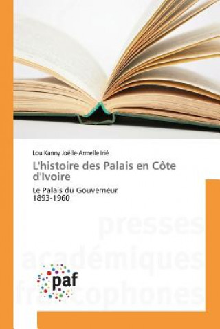Carte L'Histoire Des Palais En Cote d'Ivoire Irie-L