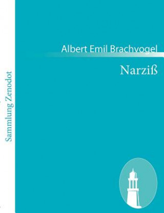 Libro Narziss Albert Emil Brachvogel