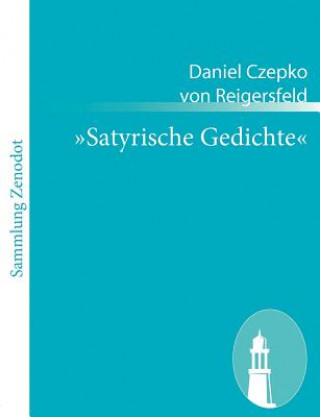 Książka Satyrische Gedichte Daniel Czepko von Reigersfeld