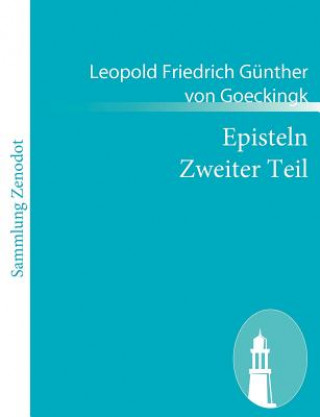 Carte Episteln Zweiter Teil Leopold Friedrich Günther von Goeckingk