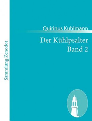 Book Der Kuhlpsalter Band 2 Quirinus Kuhlmann