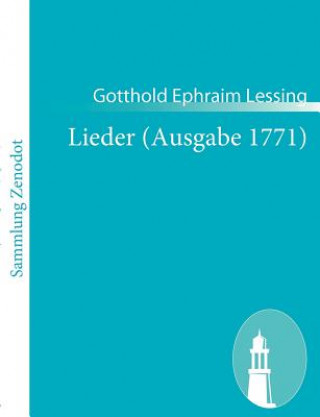 Carte Lieder (Ausgabe 1771) Gotthold Ephraim Lessing