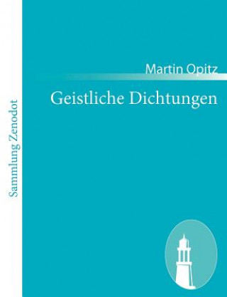 Knjiga Geistliche Dichtungen Martin Opitz