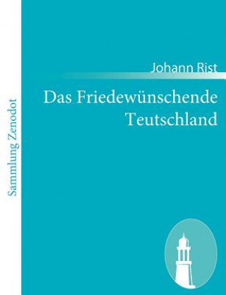 Carte Friedewunschende Teutschland Johann Rist