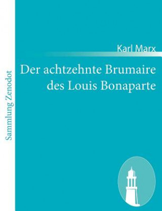 Könyv achtzehnte Brumaire des Louis Bonaparte Karl Marx