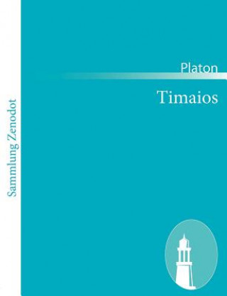 Könyv Timaios Platón
