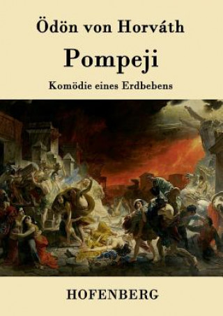 Kniha Pompeji Odon Von Horvath