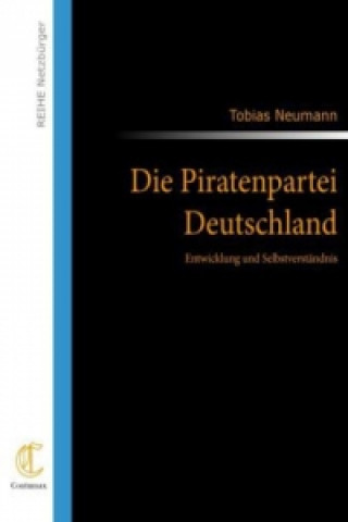 Book Die Piratenpartei Deutschland Tobias Neumann