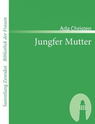 Book Jungfer Mutter Ada Christen