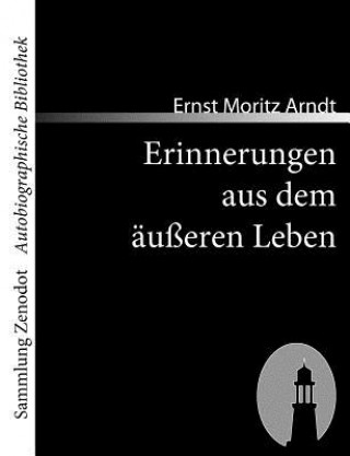 Carte Erinnerungen aus dem ausseren Leben Ernst Moritz Arndt