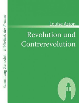 Książka Revolution und Contrerevolution Louise Aston